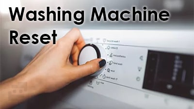 ریست ماشین لباسشویی