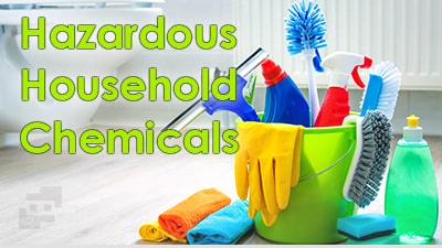 مواد شیمیایی خطرناک در خانه