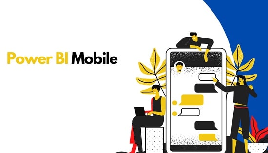 پاور بی آی موبایل (Power BI Mobile)