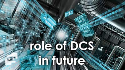 نقش DCS در آینده
