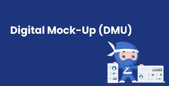 مزایای کلیدی محیط DMU کتیا